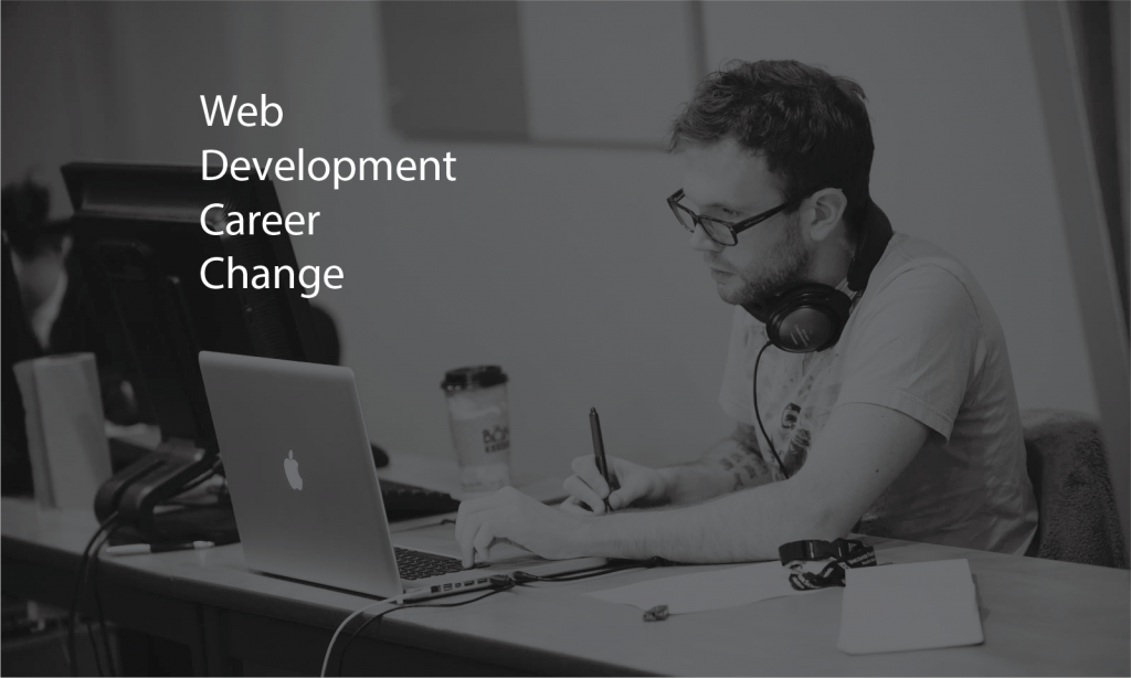 Web Development Career Change